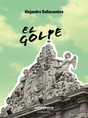 cover image of El golpe